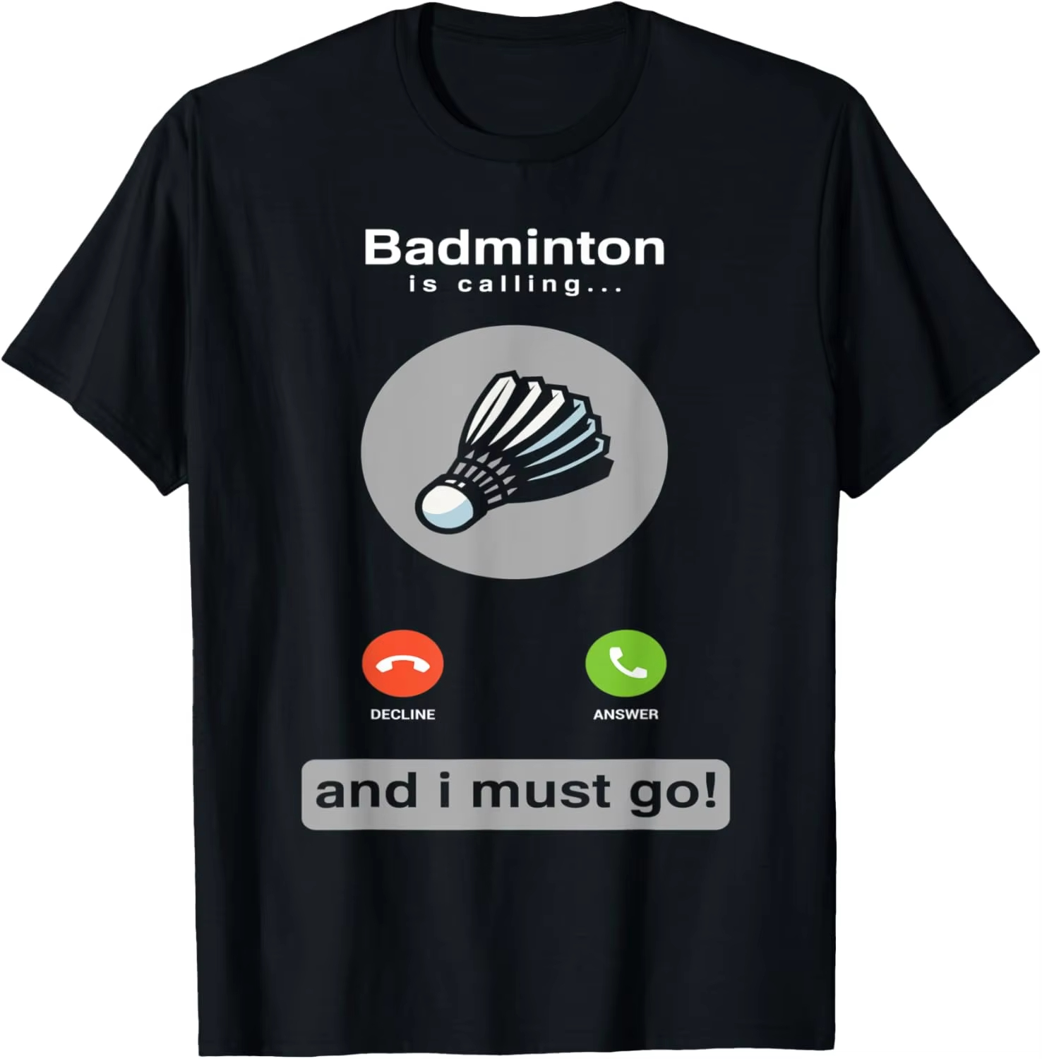 Badminton Quotes Funny - T-shirt de badminton amusant avec citation