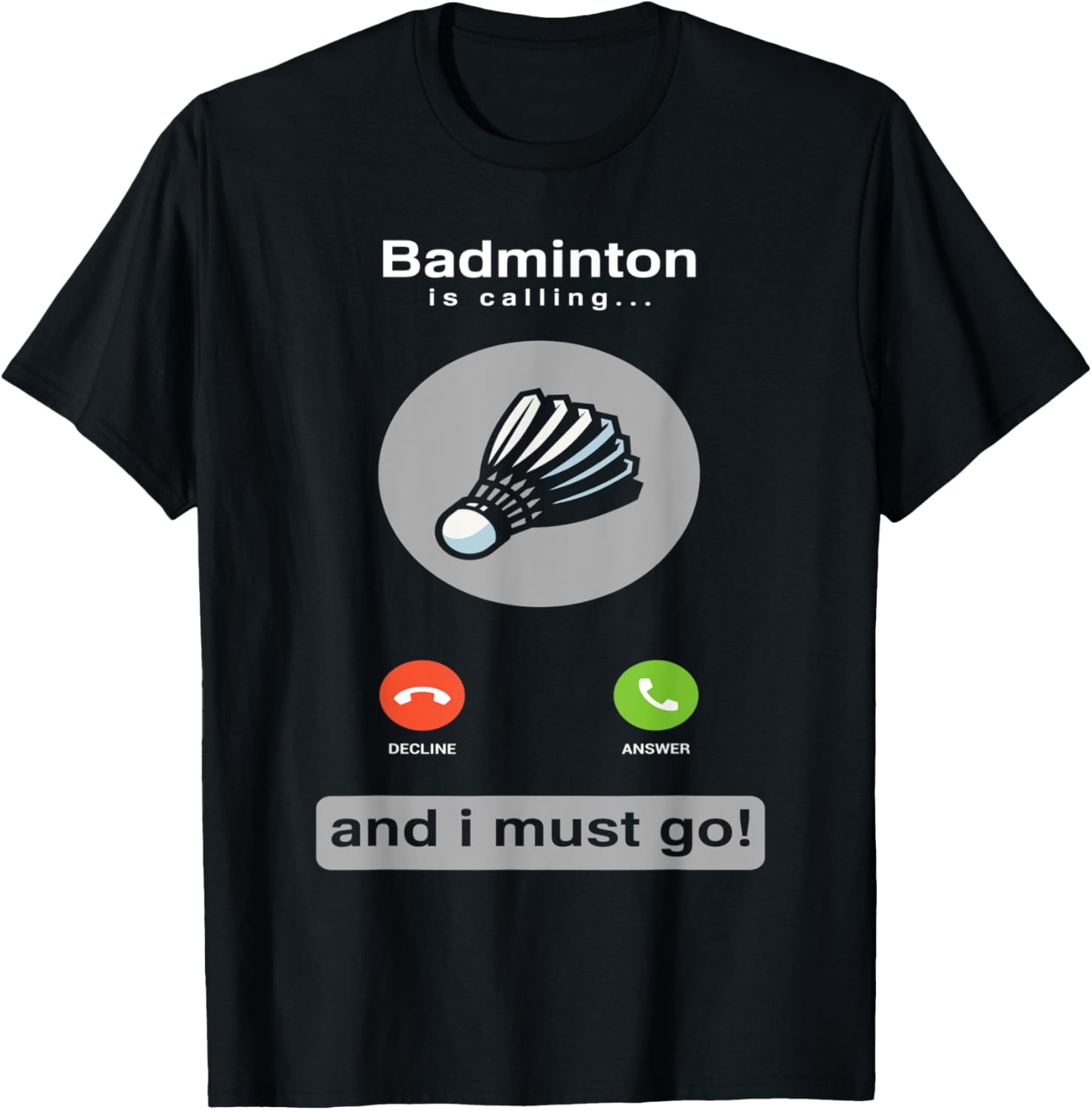 Badminton Quotes Funny - T-shirt de badminton amusant avec citation